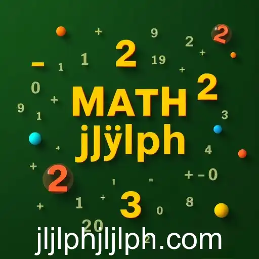 Unlocking the Fun: Dive into Math Challenges with 'jljlph'
